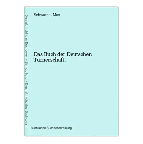 Das Buch der Deutschen Turnerschaft.