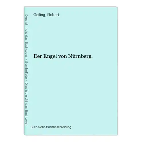 Der Engel von Nürnberg.