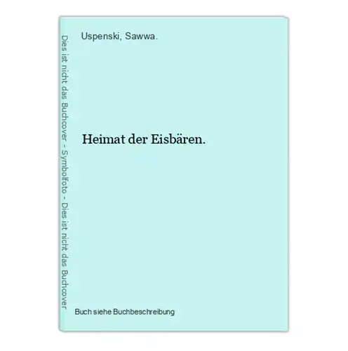 Heimat der Eisbären.