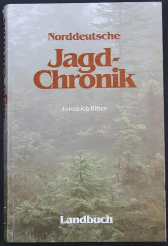 Norddeutsche Jagd-Chronik.