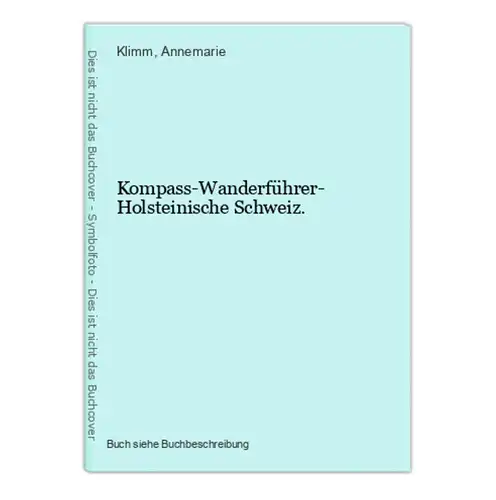 Kompass-Wanderführer- Holsteinische Schweiz.