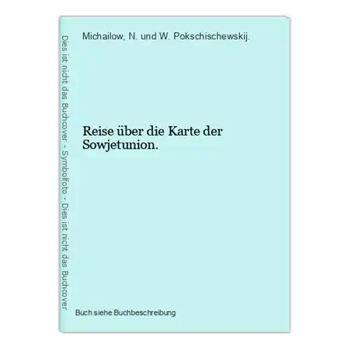 Reise über die Karte der Sowjetunion.