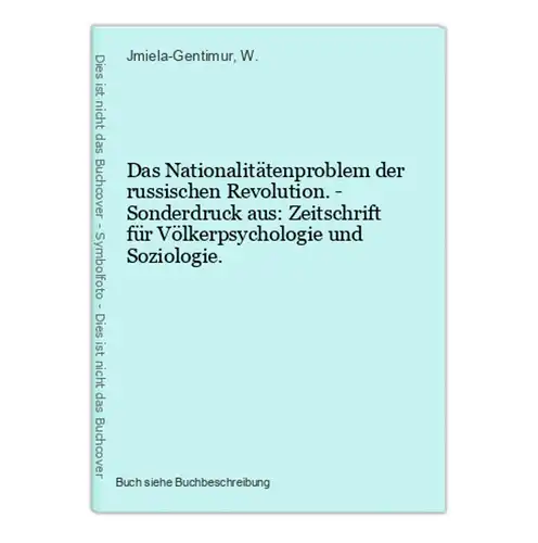 Das Nationalitätenproblem der russischen Revolution. - Sonderdruck aus: Zeitschrift für Völkerpsychologie und