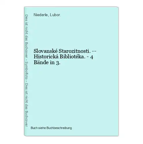 Slovanské Starozitnosti. -- Historická Bibliotéka. - 4 Bände in 3.
