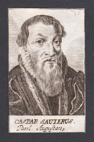 Caspar Sauterus / Caspar Sauter / theologian Theologe Pfarrer minister Augsburg