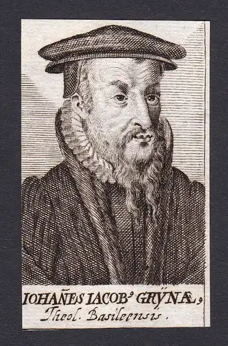 Iohanes Iacob Grynae / Johann Jakob Grynaeus / theologian Theologe Basel