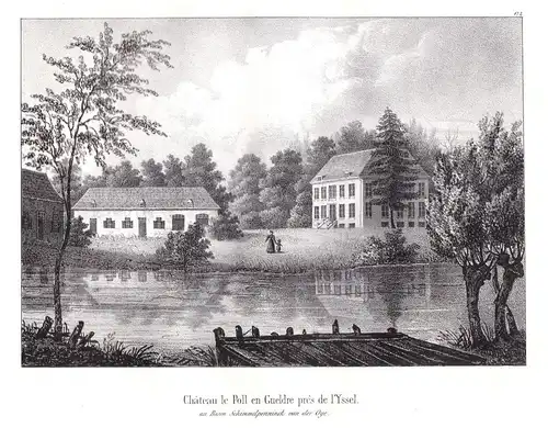 Chateau le Poll en Gueldre pres de I'Yssel - Gelderland Gueldre Schloss IJssel chateau Lithographie Cloet Nied