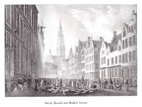 Vue du Marche aux Oeufs a Anvers - Antwerpen Anvers Markt Eier Oeufs Marche Lithographie Cloet Belgique Belgie