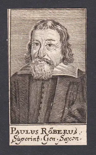 Paulus Röberus / Paul Röber / theologian Theologe Sachsen