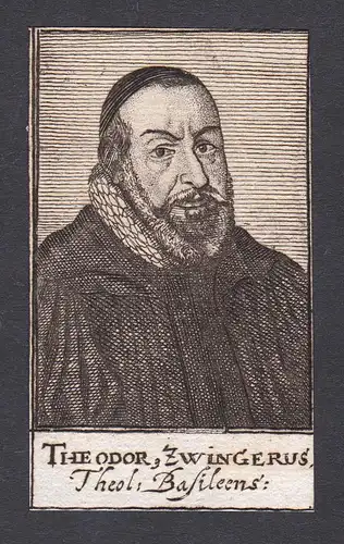 Theodor. Zwingerus / Theodor Zwinger / minister Pfarrer Basel