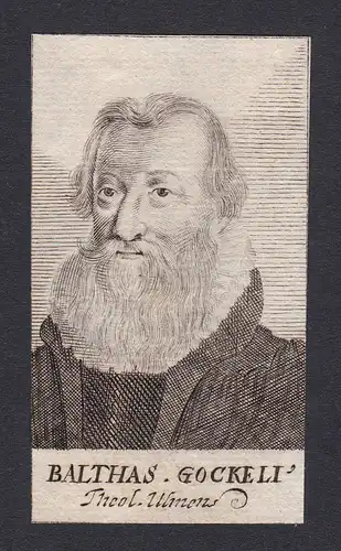Balthas Gockeli / Balthasar Gockel / theologian Theologe Ulm