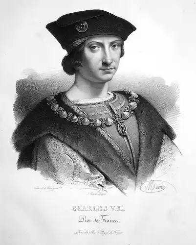 Charles VIII. - Karl VIII. König roi king Valois France Frankreich Lithographie Maurin Portrait