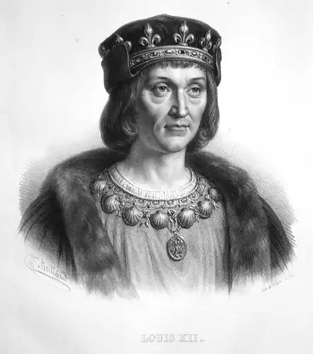 Louis XII. - Ludwig XII. König roi king Valois France Frankreich Lithographie Belliard Portrait