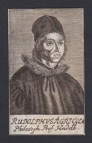 Rudolphus Agricola / Rodolphus Agricola / humanist educator musician poet diplomat Heidelberg