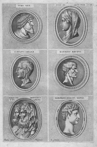 Iuba Rex - Iulia Augusti Filia - C. Iulius Caesar - M. Iunius Brutus - Mago et Dionysius - Marcellus Augusti N