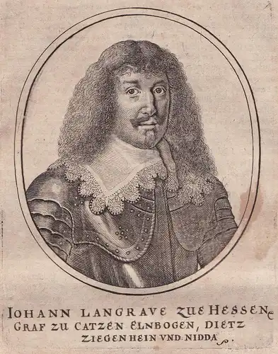 Iohann Langrave zu Hessen - Johann landgraf zu Hessen-Braubach (1609-1651)  Ziegenhain Nidda Portrait