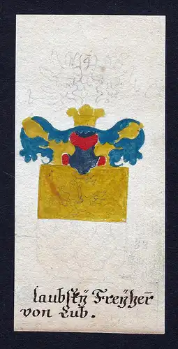Laubsty Freyher von Lub - Laubsky von Lub Böhmen Manuskript Wappen Adel coat of arms heraldry Heraldik
