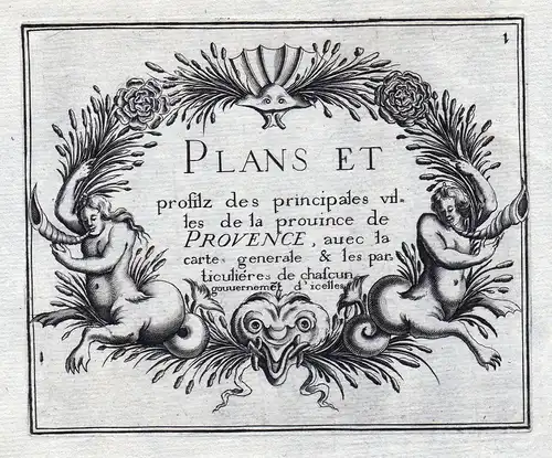Plans et... Provence... - Provence Ornament titel France gravure estampe Kupferstich Tassin