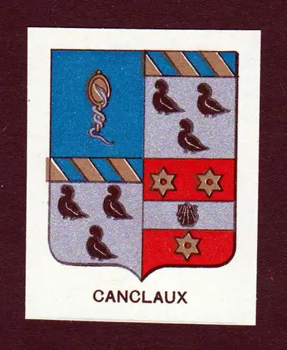 Canclaux - Canclaux Wappen Adel coat of arms heraldry Lithographie  blason