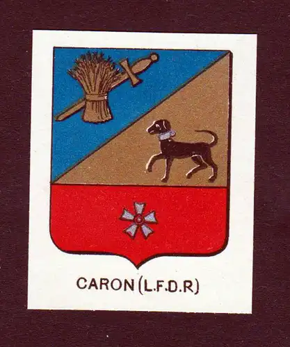 Caron (L. F. D. R.) - Caron Wappen Adel coat of arms heraldry Lithographie  blason