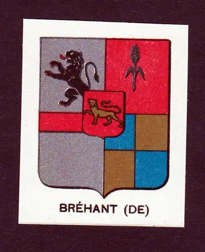 Brehant (DE) - Brehant Wappen Adel coat of arms heraldry Lithographie  blason