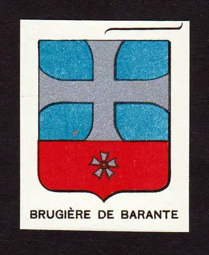 Brugiere de Barante - Brugiere de Barante Wappen Adel coat of arms heraldry Lithographie  blason