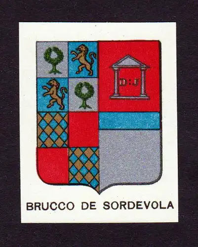 Brucco de Sordevola - Brucco de Sordevola Wappen Adel coat of arms heraldry Lithographie  blason