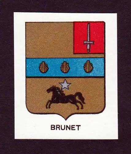 Brunet - Brunet Wappen Adel coat of arms heraldry Lithographie  blason