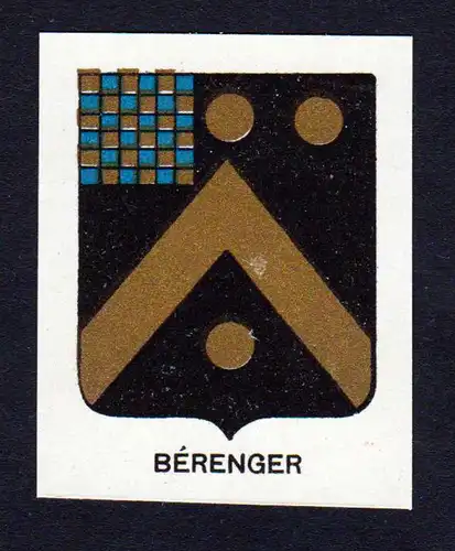Berenger - Berenger Wappen Adel coat of arms heraldry Lithographie  blason
