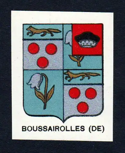 Boussairolles (DE) - Boussairolles Wappen Adel coat of arms heraldry Lithographie  blason
