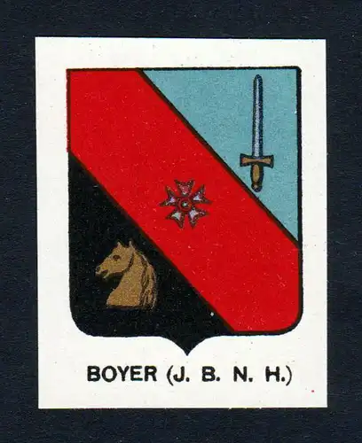 Boyer (J. B. N. H.) - Boyer Wappen Adel coat of arms heraldry Lithographie  blason