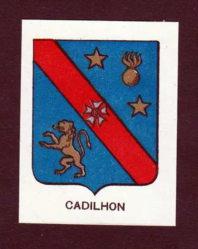 Cadilhon - Cadilhon Wappen Adel coat of arms heraldry Lithographie  blason