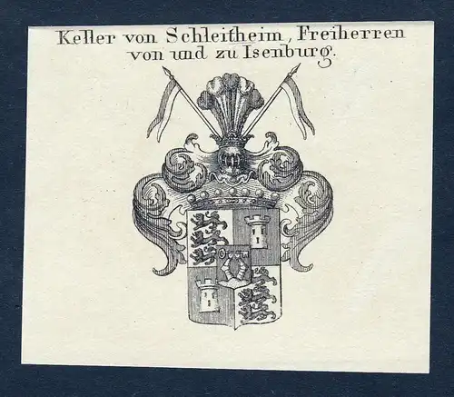 Keller von Schleitheim, Freiherren von und zu Isenburg - Keller Kheller von Schleitheim Schlaytheim von und zu