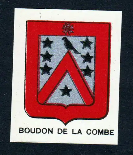 Boudon de la Combe - Boudon de la Combe Wappen Adel coat of arms heraldry Lithographie  blason