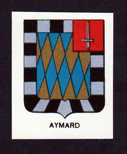 Aymard - Aymard Wappen Adel coat of arms heraldry Lithographie  blason