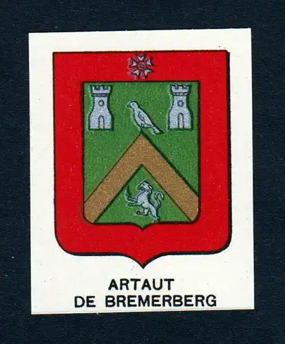 Artaut de Bremerberg - Artaut de Bremerberg Wappen Adel coat of arms heraldry Lithographie  blason