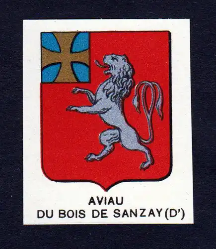 Aviau du Bois de Sanzay - Aviau du Bois de Sanzay Wappen Adel coat of arms heraldry Lithographie  blason