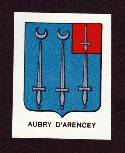 Aubry d'Arencey - Aubry d'Arencey Wappen Adel coat of arms heraldry Lithographie  blason