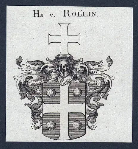 Hn. v. Rollin - Rollin Wappen Adel coat of arms Kupferstich  heraldry Heraldik