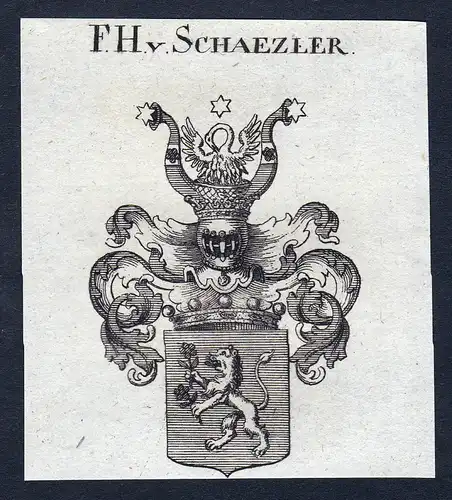 F.H. v. Schaezler - Schaezler Schaetzler Wappen Adel coat of arms Kupferstich  heraldry Heraldik