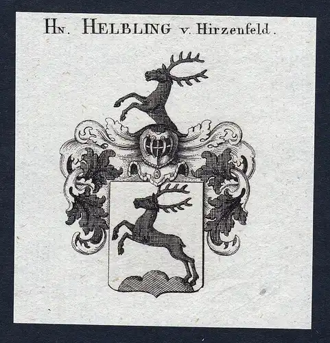 Hn. Helbling v. Hirzenfeld - Helbling von Hirzenfeld Wappen Adel coat of arms Kupferstich  heraldry Heraldik