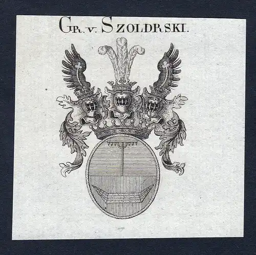 Gr. v. Szoldrski - Szoldrski Wappen Adel coat of arms Kupferstich  heraldry Heraldik