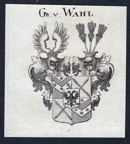 Gr. v. Wahl - Wahl Wappen Adel coat of arms Kupferstich  heraldry Heraldik