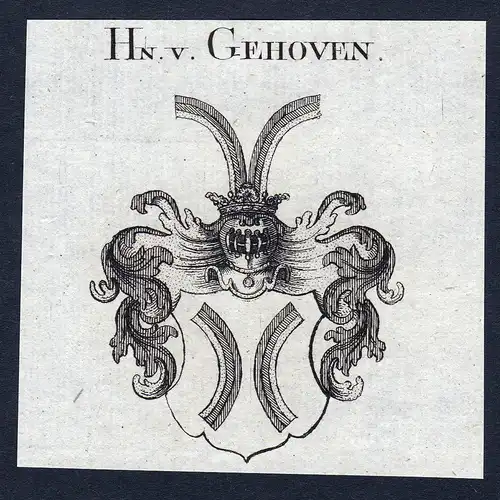 Hn. v. Gehoven - Gehoven Wappen Adel coat of arms Kupferstich  heraldry Heraldik