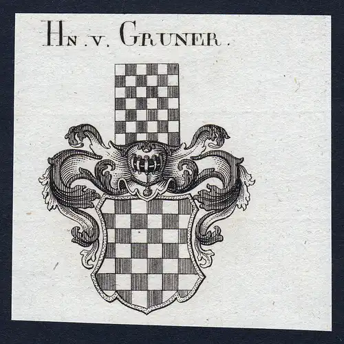 Hn. v. Gruner - Gruner Wappen Adel coat of arms Kupferstich  heraldry Heraldik