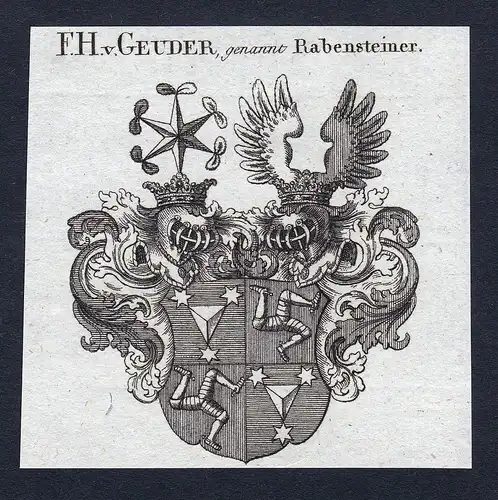 F.H. v. Geuder, genannt Rabensteiner - Geuder-Rabensteiner Wappen Adel coat of arms Kupferstich antique print