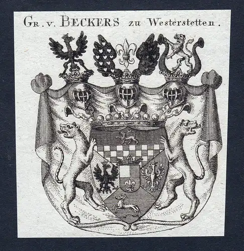 Gr. v. Beckers zu Westerstetten - Beckers zu Westerstetten Wappen Adel coat of arms Kupferstich  heraldry Hera