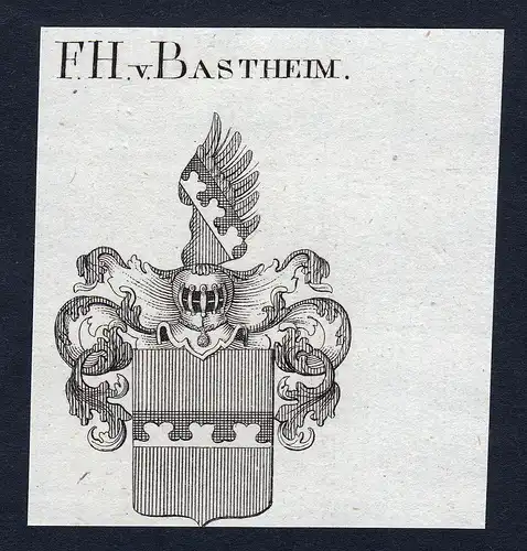 F.H. v. Bastheim - Bastheim Wappen Adel coat of arms Kupferstich  heraldry Heraldik
