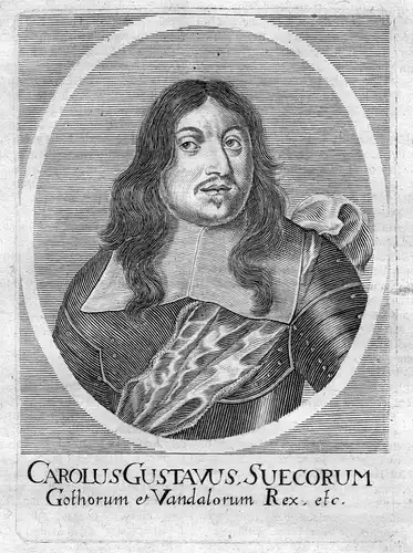 Carolus Gustavus - Karl X Gustaf kung Sverige Sweden Portrait Kupferstich