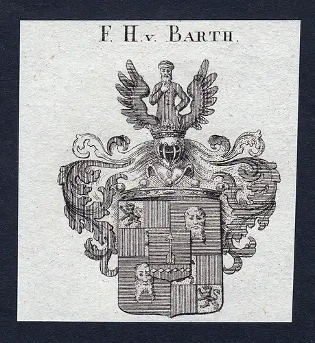 F.H. v. Barth - Barth Wappen Adel coat of arms Kupferstich  heraldry Heraldik